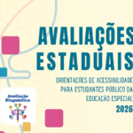 Sedu divulga orientações de acessibilidade para estudantes da Educação Especial nas Avaliações Estaduais