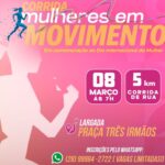 Vem aí a 2ª edição da corrida Mulheres em Movimento