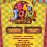 2º São João de Castelo no Central Parque Beira Rio começa no dia 18 de junho